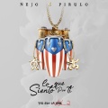 Ñejo、Pirulo Y La Tribu - Lo Que Siento Por Ti