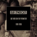 Dub Syndicate - Je T'Aime