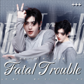 Kiran灿灿灿子、离一Kellyyy、涂杉、SKY翻唱团 - Fatal Trouble