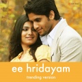 Ee Hridayam (Trending Version)