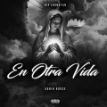En Otra Vida (Explicit)