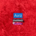 Aura - Pushback 5 (Tay Disco Bass Mix)
