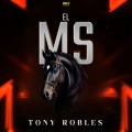 Tony Robles - El MS