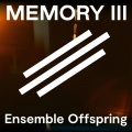 Ensemble Offspring、Lamorna Nightingale - Memory III Hapax