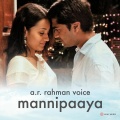 A.R. Rahman Voice (Mannipaaya)