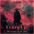 Danceposse、Crazy Up! - The Legend of Jin Yong
