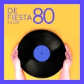 De Fiesta En Los 80