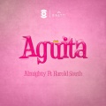 Almighty、Harold South - Aguita
