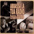 Abbassa La Tua Radio