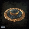 Caviar (Explicit)