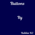 Robbin KC - Buttons
