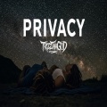 TrizzThaGod - Privacy