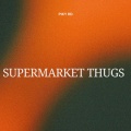 Supermarket thugs (Explicit)