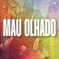 Mau Olhado (Explicit)