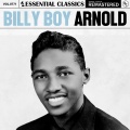 Essential Classics, Vol. 771: Billy Boy Arnold (Explicit)