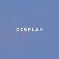 Soft Boy - Display