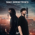 Alan Walker、CORSAK胡梦周、黄霄雲 - Sad Sometimes