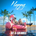 JLF、Lulabell - Happy