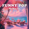 WeiHao Gu - Sad Pop