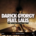 Darick Gyorgy、Lalis、Twisted Mind - One More Dream Comes True