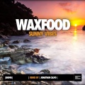 Waxfood、Jonathan Calvo - Sunny Vibes