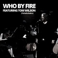 Who By Fire (Live)
