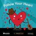 george canyon、Rod Black、Todd Richard、Wes Mack、Gord Maxwell、Rick Tippe、Tianna Lefebvre - Follow Your Heart