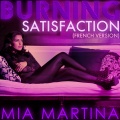Mia Martina - Burning Satisfaction