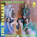 The Walkers - It's So Crazy