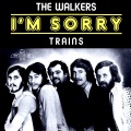 The Walkers - I'm Sorry