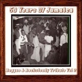 50 Years of Jamaica Reggae & Rocksteady Tribute Vol 2