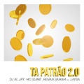 DJ KL Jay、Laysa、Mc Guime、Renan Samam - Ta Patrão 2.0