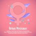 REINAS MEXICANAS (Explicit)