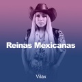 Reinas Mexicanas (Explicit)