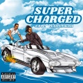 LAW!、NAHVEYAH - Super Charged
