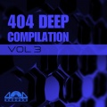 404 Deep Compilation Vol. 3