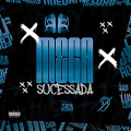 MEGA SUCESSADA (Explicit)