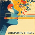 Whispering Streets