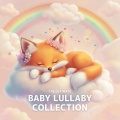 The Ultimate Lullabies for Baby Sleep