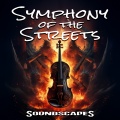 Symphony of the Streets