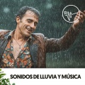 Sonidos de Lluvia y música: Melodías de la Naturaleza