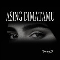 ASING DIMATAMU