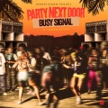Busy Signal、IamNuhRush - Party Next Door