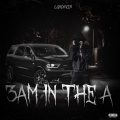 3Am In The A (Explicit)