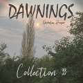 Dawnings: Collection 33