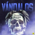 Versus、Xiki266、Innuendo - Vándalos