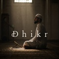 Dhikr (Ramadan Meditation for Mental Stillness)