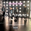 Go N' Spray it (feat. Milano Constantine)