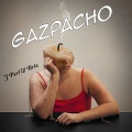 J Perl、Briz - Gazpacho