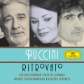 violeta urmana、Stefano Secco、Anna Maria dell'Oste、Plácido Domingo、Wiener Philharmoniker、Alberto Veronesi - Puccini: La Rondine - (second version 1920) edited by Michael Kaye / Act 2 - Ed ora bevo all'amor